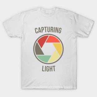 Capturing Light Cute Photographer Gift Tee Shirt T-Shirt